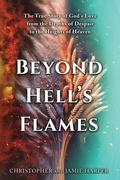 Cover: Beyond Hell's Flames - Destin Publishing