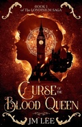Cover: Curse of the Blood Queen - Jm Lee
