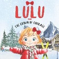Cover: Lulu and The Crown of Courage - Little Adventures of Lulu