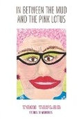 Cover: In Between the Mud and the Pink Lotus - Precocity Press