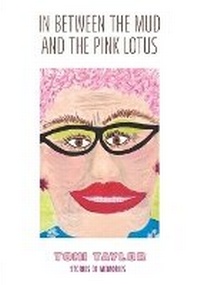 Enlarge image Cover: In Between the Mud and the Pink Lotus - Precocity Press