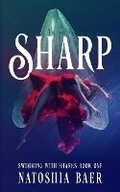 Cover: Sharp - Natoshia Baer