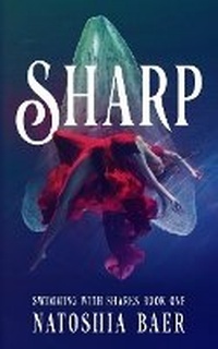 Enlarge image Cover: Sharp - Natoshia Baer