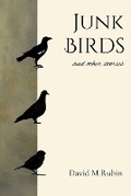 Cover: Junk Birds and Other Stories - Stackfreed Press