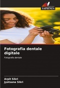 Cover: Fotografia dentale digitale - Edizioni Sapienza
