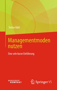 Abbildung von: Managementmoden nutzen - Springer VS