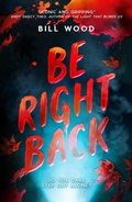 Cover: Be Right Back - Scholastic
