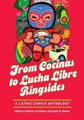Cover: From Cocinas to Lucha Libre Ringsides - Ohio State University Press