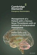 Cover: Management of a Patient with a Venous Sinus Thrombosis with or without an Intracerebral Haematoma - Cambridge University Press