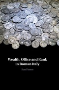 Cover: Wealth, Office and Rank in Roman Italy - Cambridge University Press