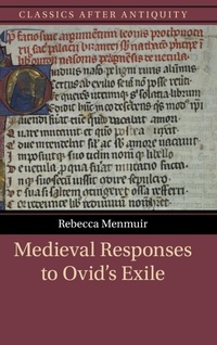 Abbildung von: Medieval Responses to Ovid's Exile - Cambridge University Press