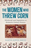Bild: The Women Who Threw Corn - Cambridge University Press
