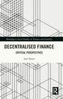 Cover: Decentralised Finance - Routledge