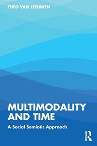 Enlarge image Cover: Multimodality and Time - Routledge