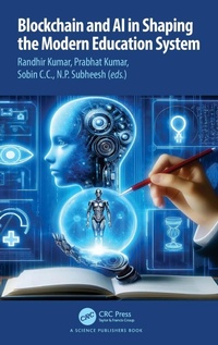 Abbildung von: Blockchain and AI in Shaping the Modern Education System - CRC Press