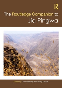 Abbildung von: Routledge Companion to Jia Pingwa - Routledge