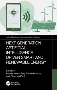 Enlarge image Cover: Next-Generation Artificial Intelligence Driven Smart and Renewable Energy - CRC Press