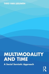 Abbildung von: Multimodality and Time - Routledge