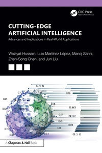 Abbildung von: Cutting-Edge Artificial Intelligence Advances and Implications in Real-World Applications - Chapman and Hall