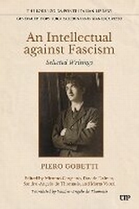 Enlarge image Cover: An Intellectual Against Fascism - University of Toronto Press