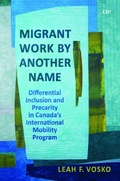 Cover: Migrant Work by Another Name - University of Toronto Press