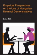 Cover: Empirical Perspectives on the Use of Hungarian Nominal Demonstratives - University of Toronto Press