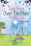 Cover: Tales From Over The Moon Harold'sTale - Movement Publishing
