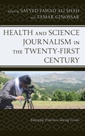 Cover: Health and Science Journalism in the Twenty-First Century - Lexington Books
