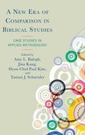 Cover: A New Era of Comparison in Biblical Studies - Lexington Books