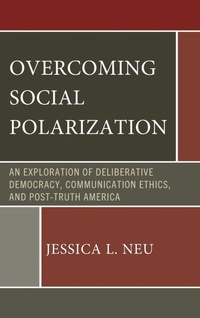 Enlarge image Cover: Overcoming Social Polarization - Lexington Books