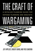 Cover: The Craft of Wargaming - Naval Institute Press