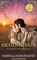 Cover: Beginnings: an Ancient World Romance - Isabella Hargreaves