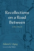 Cover: Recollections on a Road Between - Wipf and Stock Publishers