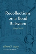 Cover: Recollections on a Road Between - Wipf & Stock Publishers
