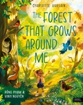 Cover: The Forest That Grows Around Me - Words & Pictures