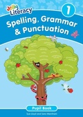 Cover: Spelling, Grammar & Punctuation Pupil Book 1 - Jolly Literacy
