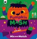 Cover: Pumpkin Mash - Quarto Publishing PLC