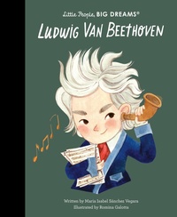 Abbildung von: Ludwig Van Beethoven: Volume 134 - Frances Lincoln Children's Books