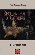 Cover: Requiem for a Goddess - The Conrad Press