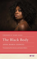 Cover: The Black Body - Rutgers University Press