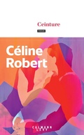 Cover: Ceinture - Calmann-L&eacute;vy