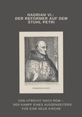 Bild: Hadrian VI.: Der Reformer auf dem Stuhl Petri - tredition GmbH
