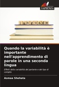 Cover: Quando la variabilita e importante nell'apprendimento di parole in una seconda lingua - Edizioni Sapienza