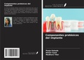 Cover: Componentes prot&eacute;sicos del implante - Ediciones Nuestro Conocimiento