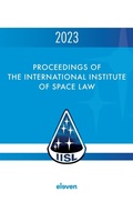 Cover: Proceedings of the International Institute of Space Law 2023 - Eleven International Publishing