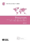 Cover: Precursors and Chemicals Frequently Used in the Illicit Manufacture of Narcotic Drugs and Psychotropic Substances 2023 - United Nations