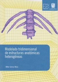 Abbildung von: Modelado tridimensional de estructuras anatómicas heterogéneas - Universidad Distrital Francisco José de Caldas