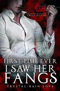 Cover: First Time Ever I Saw Her Fangs - Spirit Blizzard Press