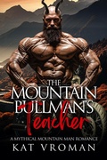 Cover: The Mountain Bullman's Teacher (Mythical Mountain Men) - Kat Vroman