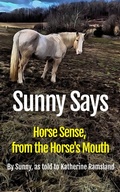 Cover: Sunny Says: Horse Sense from the Horse's Mouth - Indigo Fox